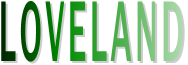 LOVELAND LOVELAND